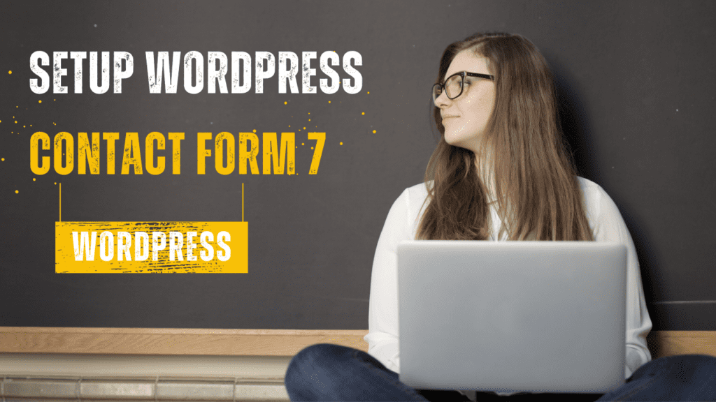 Wordpress Contact Form 7 Plugin Setup