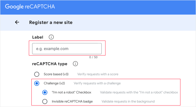 Google reCAPTCHA Register a new site