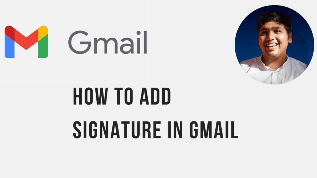 how to add signature in gmail